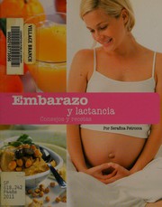 Front cover of Embarazo y lactancia by Serafina Petrocca