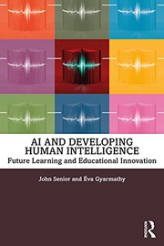 Cover of AI and Developing Human Intelligence by John Senior