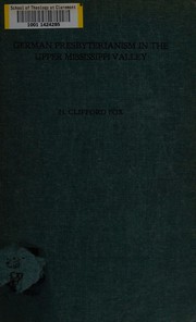 Front cover of German Presbyterianism in the upper Mississippi valley by Harry Clifford Fox