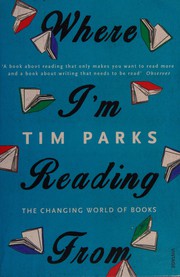Cover of Where I'm Reading From by Tim Parks