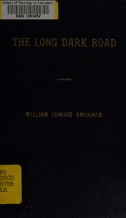 Cover of The long dark road by Brougher, William Edward