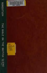 Cover of The Bible in the British scene by Edwin Hanton Robertson