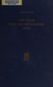 Cover of Zur Frage nach dem historischen Jesus by Fuchs, Ernst