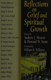 Front cover of Reflections on grief and spiritual growth by Andrew J. Weaver
