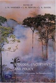 Front cover of Ecology, uncertainty and policy by John W. Handmer