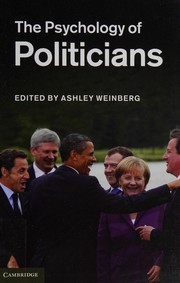 Front cover of The psychology of politicians by Ashley Weinberg