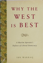 Cover of Why the West is best by Ibn Warraq
