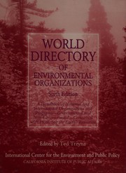 Front cover of World Directory of Environmental Organizations by Ted Trzyna
