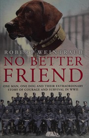 Front cover of No better friend by Robert Weintraub
