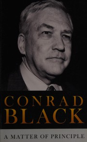 Front cover of A matter of principle by Conrad Black