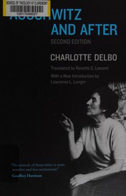 Cover of Auschwitz and after by Charlotte Delbo