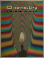 Front cover of Chemistry, experimental foundations by Robert W. Parry
