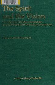 Front cover of The Spirit and the Vision by Diane Apostolos-Cappadona