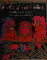 Front cover of The Castle of Ladies by Constance B. Hieatt