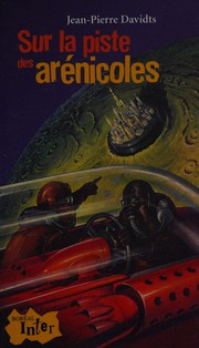 Front cover of Sur la piste des arénicoles by Jean-Pierre Davidts