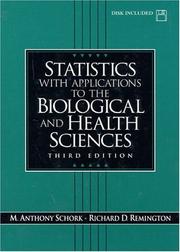 Front cover of Statistics with Applications to the Biological and Health Sciences (3rd Edition) by M. Anthony Schork