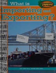 Cover of What is importing and exporting? by Gare Thompson