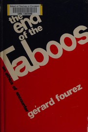 Front cover of The end of the taboos by Gérard Fourez