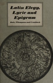 Front cover of Latin elegy, lyric and epigram by Francis Richard Dale