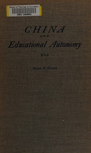 Front cover of China and educational autonomy by Alice Henrietta Gregg