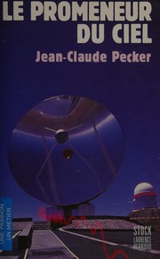 Front cover of Le promeneur du ciel by Jean Claude Pecker