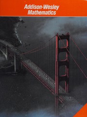 Cover of Addison Wesley Mathematics Grade 6 by Robert E. Eicholz