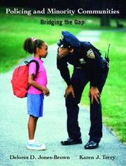 Front cover of Policing and Minority Communities by Delores D. Jones-Brown