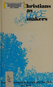 Front cover of Christians as peace makers by Marc Reuver