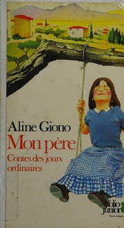 Cover of Mon père by Aline Giono