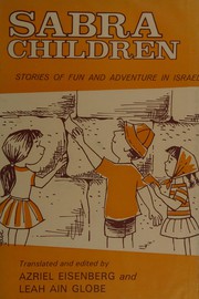 Front cover of Sabra children by Eisenberg, Azriel Louis
