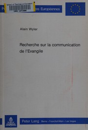 Front cover of Recherche sur la communication de l'Évangile by Alain Wyler