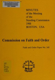 Cover of Minutes of the meeting of the Standing Commission held at the Holy Cross Greek Orthodox School of Theology, Brooklime, Boston, USA, 2-10 September, 1988 by World Council of Churches. Commission on Faith and Order. Standing Commission.