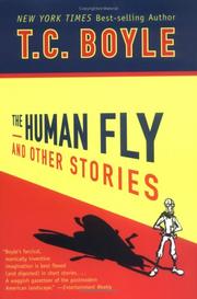 Front cover of The human fly and other stories by T. Coraghessan Boyle