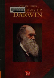 Front cover of Las musas de Darwin by José Sarukhán