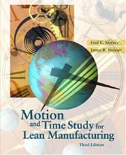 Cover of Motion and Time Study for Lean Manufacturing (3rd Edition) by Fred E. Meyers