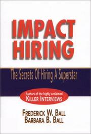 Cover of Impact Hiring by Frederick W. Ball