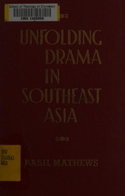 Front cover of Unfolding drama in southeast Asia by Basil Joseph Mathews