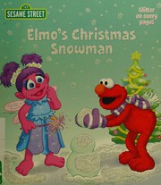 Cover of Elmo's Christmas snowman by Naomi Kleinberg
