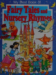 Cover of My best book of fairy tales & nursery rhymes by Anne McKie