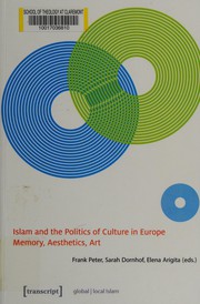 Cover of Islam and the politics of culture in Europe by Frank Peter