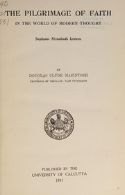 Front cover of The pilgrimage of faith in the world of modern thought by Douglas Clyde Macintosh