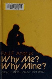 Front cover of Why me? Why mine? by Paul F. Andrus