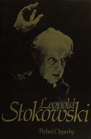 Cover of Leopold Stokowski by Preben Opperby