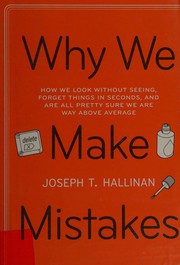 Cover of Why we make mistakes by Joseph T. Hallinan