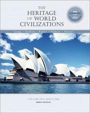 Front cover of The Heritage of World Civilizations by William A. Graham