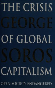 Cover of The crisis of global capitalism by George Soros