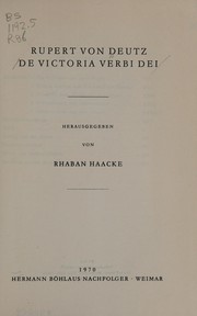 Front cover of De victoria verbi Dei by Rupert of Deutz