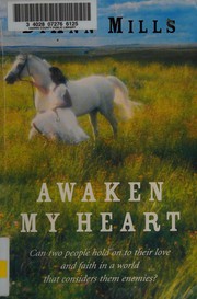 Front cover of Awaken my heart by DiAnn Mills