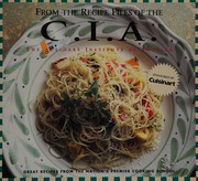 Cover of From the recipe files of the C.I.A. by Culinary Institute of America.
