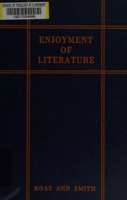 Cover of Enjoyment of literature by Ralph P. Boas and Edwin Smtih by Ralph Philip Boas